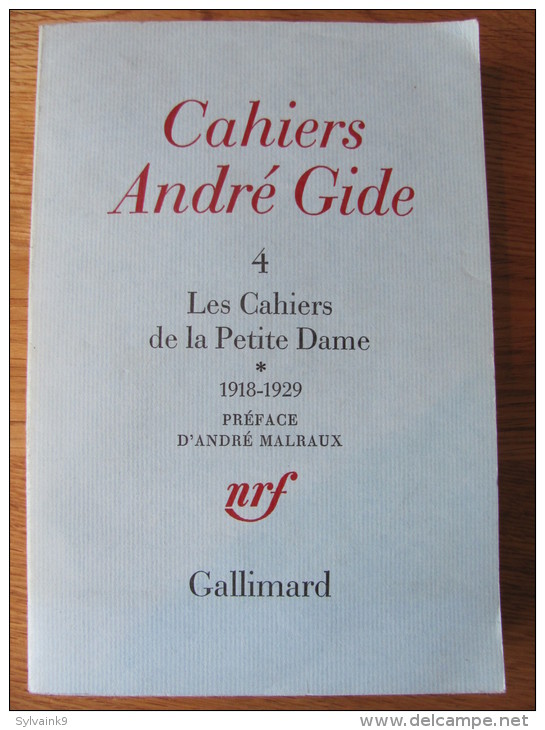 CAHIERS ANDRE GIDE 4 1976 LES CAHIERS DE LA PETITE DAME 1918 1929 PREFACE ANDRE MALRAUX NRF GALLIMARD - Autres & Non Classés