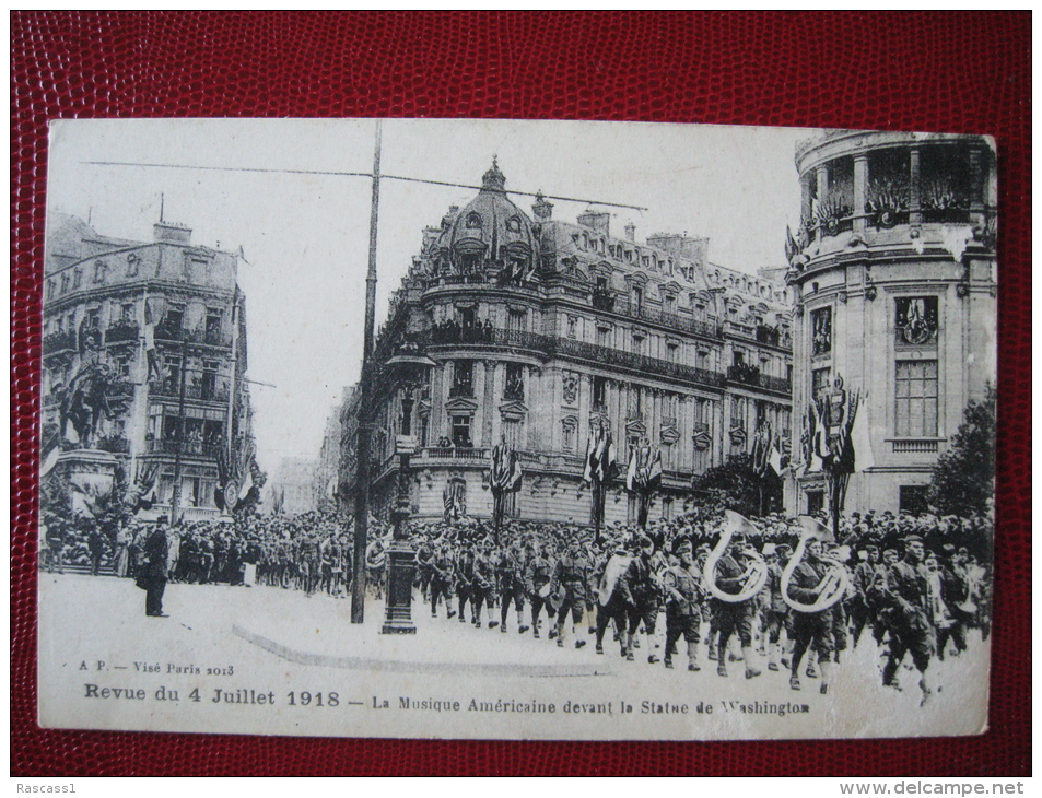 Revue Du 14 Juillet 1918 : La Musique Américaine Devant La Statue De Washington - WW1