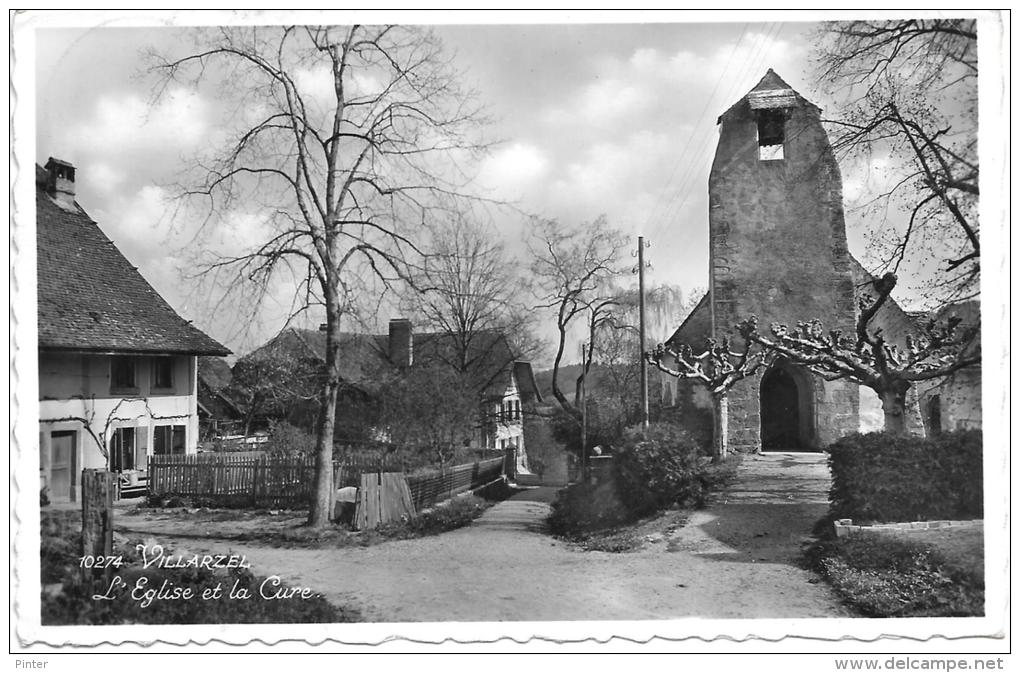 SUISSE - VILLARZEL - L'Eglise Et La Cure - Villarzel