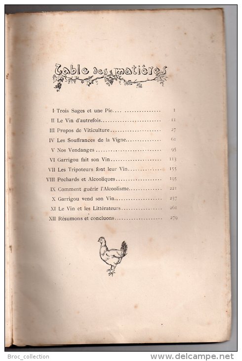 La Vigne Et Le Vin, Propos Des Uns Et Des Autres Recueillis Par Une Vieille Pie, Gustave Fabre, Envoi De L´auteur - Languedoc-Roussillon