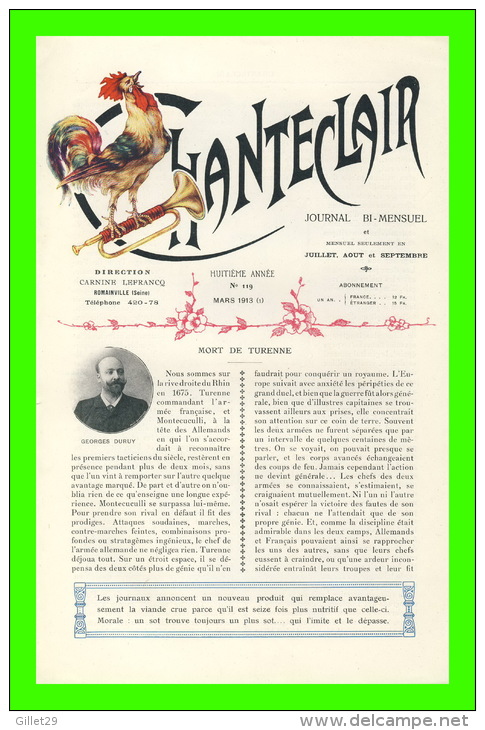 JOURNAL BI-MENSUEL CHANTECLAIR - No 119, MARS 1913 (1) - MORT DE TURENNE PAR GEORGES DURUY - DR. C. H. SCHWARTZ - - 1900 - 1949