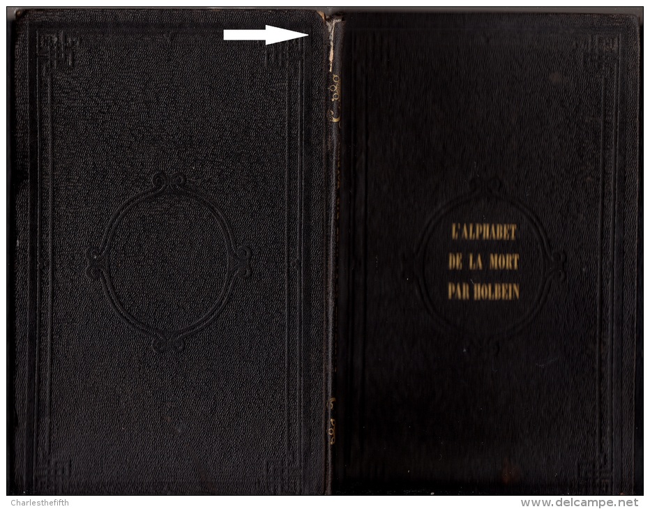 1856 - L’Alphabet De La Mort De Hans Holbein Entouré De Bordures Du XVIe Siècle Et Suivi D’anciens Poèmes Français - 1801-1900