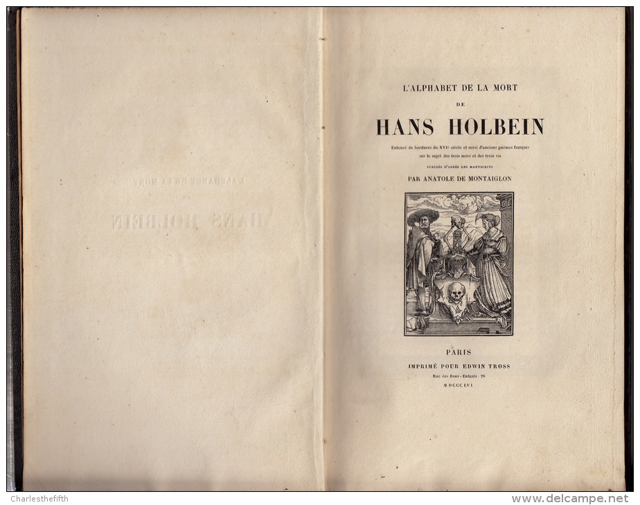 1856 - L’Alphabet De La Mort De Hans Holbein Entouré De Bordures Du XVIe Siècle Et Suivi D’anciens Poèmes Français - 1801-1900