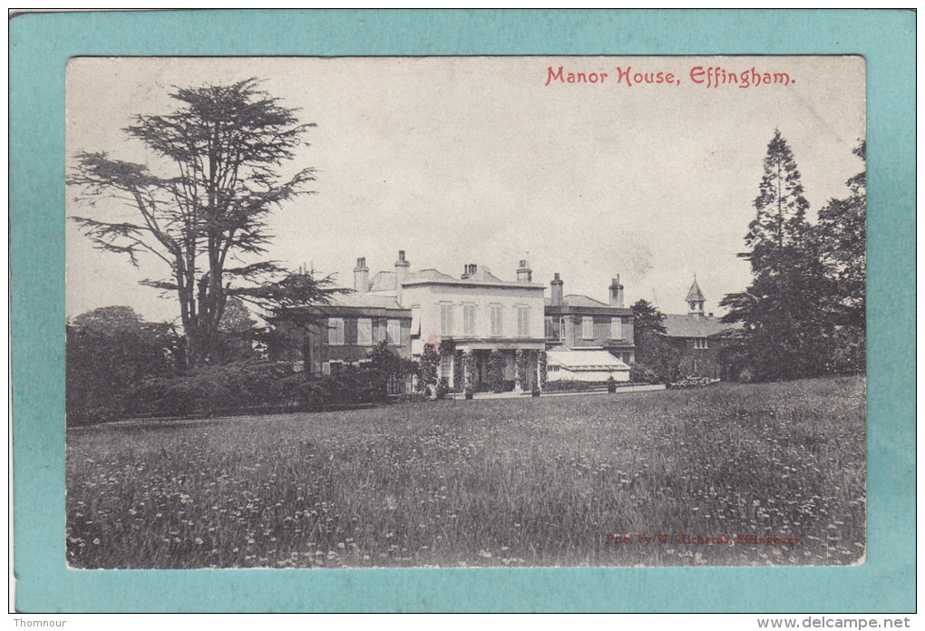 EFFINGHAM  -  MANOR  HOUSE  -  1908  - - Surrey