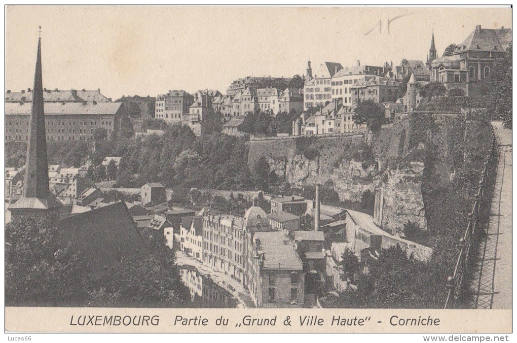 1900 CIRCA LUXEMBOURG  PARTIE DU GRUND &amp; VILLE HAUTE - CORNICHE - Luxembourg - Ville