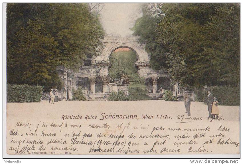 AUTRICHE WIEN ROMISCHE RUINE SCHONBRUNN BELLE CARTE RARE !!! - Château De Schönbrunn