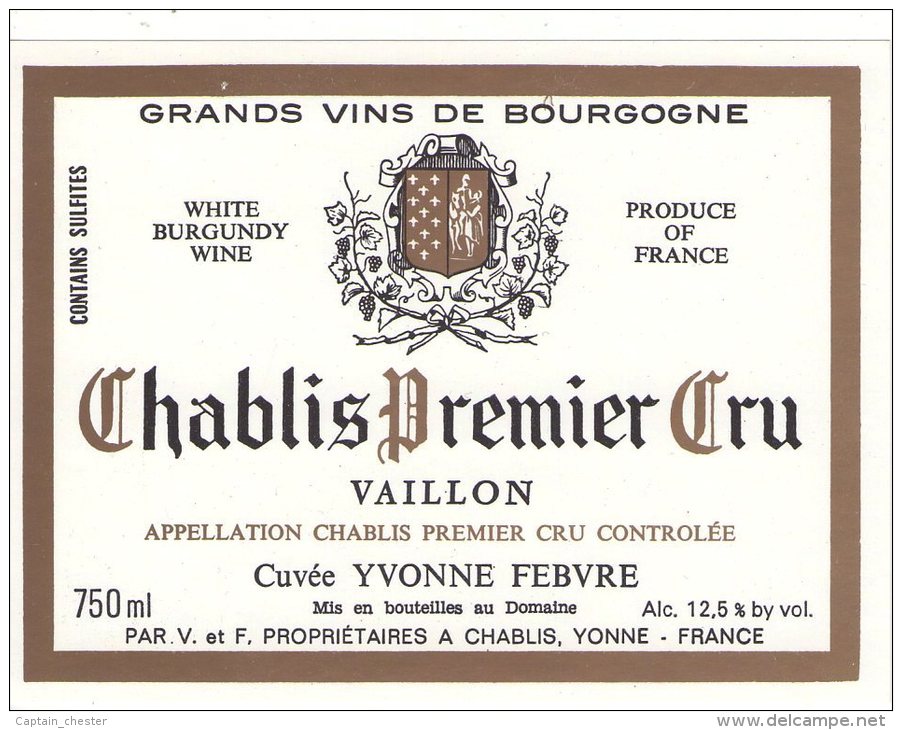 CHABLIS Premier Cru Vaillon ( Cuvée Yvonne Febvre ) - Bourgogne