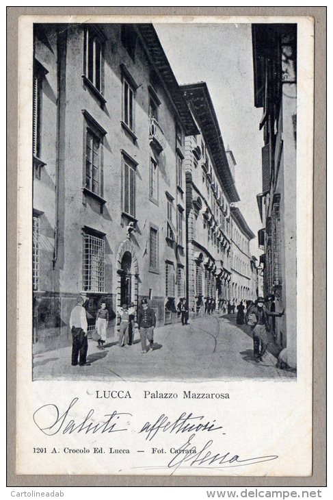 [DC6744] LUCCA - PALAZZO MAZZAROSA - Viaggiata 1902 - Old Postcard - Lucca