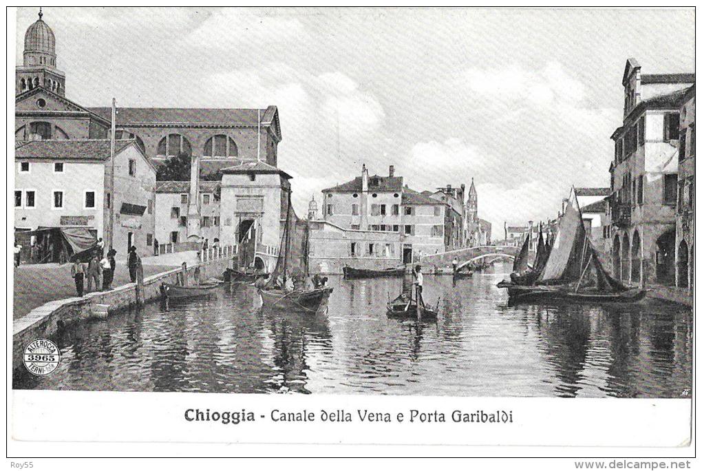 VENETO-VENEZIA- CHIOGGIA VEDUTA PORTA GARIBALDI E CANALE DELLA VENA - Otros & Sin Clasificación