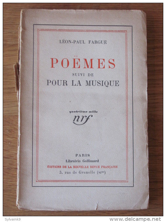 1928  LEON PAUL FARGUE  POEMES SUIVI DE POUR LA MUSIQUE   NRF GALLIMARD - Autres & Non Classés