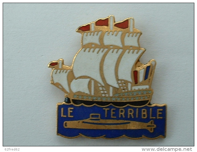 PIN´S MARINE NATIONAL - SOUS MARIN LE TERRIBLE - Militaria