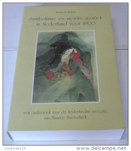 Symbolisme En Nieuwe Mystiek In Nederland Voor 1900 - Elisabeth LEIJNSE - Other & Unclassified