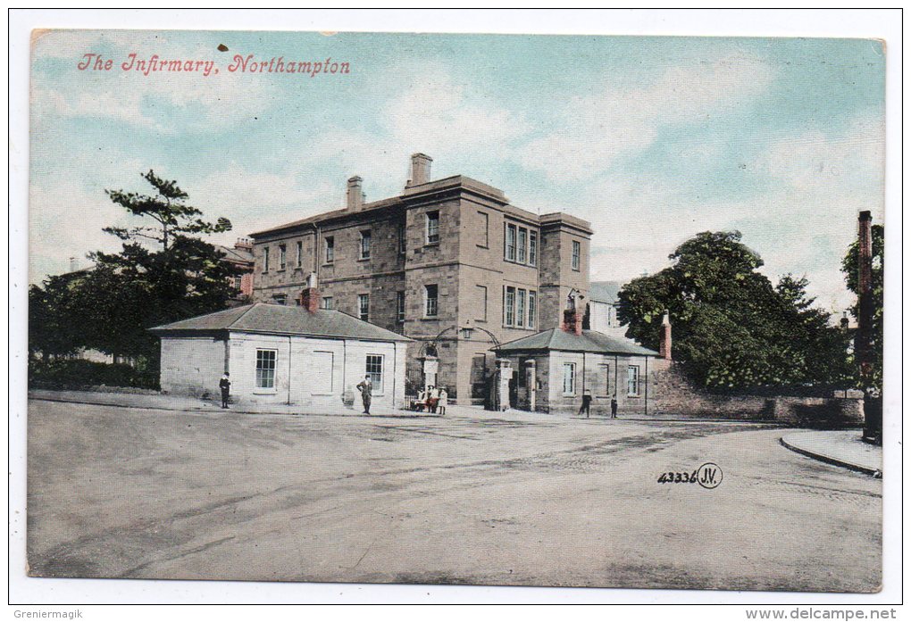 Cpa - Northampton - The Infirmary - Northamptonshire