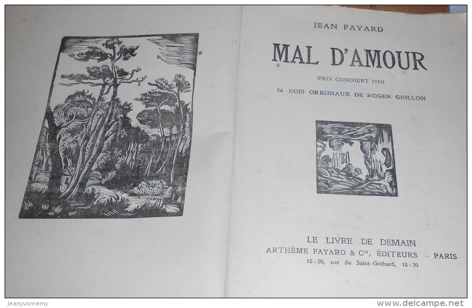 Mal D'amour. Par Jean Fayard. (Prix Goncourt 1931). 1934. - 1901-1940