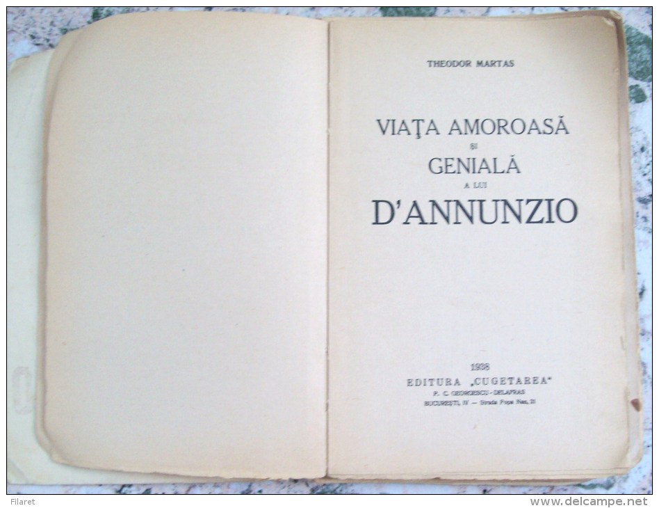 ROMANIA-VIATA AMOROASA SI GENIALA A LUI D ANNUNZIO BY THEODOR MARTAS - Novelas