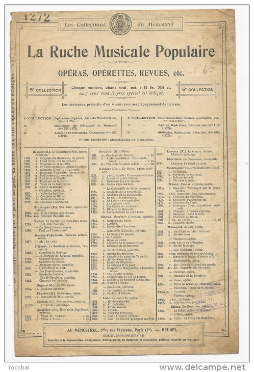 Partition, La Ruche Musicale Populaire, Opéras Opérettes, Revues Etc..., Ed : Au Ménestrel, Frais Fr:1.60€ - Partitions Musicales Anciennes