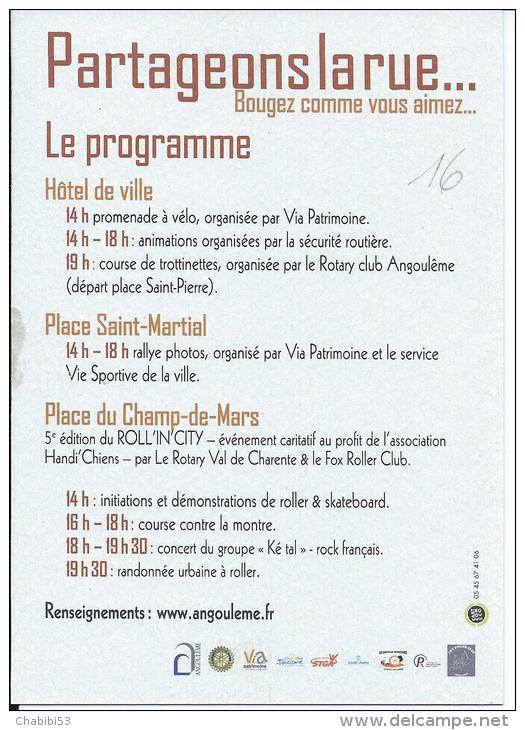 16 - ANGOULEME - PUB : Partageons La Rue , Bougez Comme Vous Aimez... Samedi 28 Mai 2011 - Angouleme
