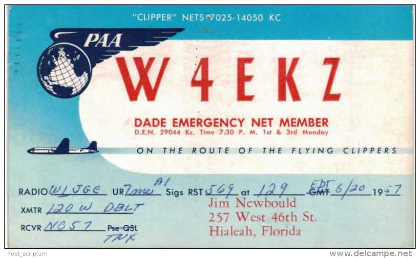 Thème - QSL - Radio - PAA - Clipper Nets 7025 14050 KC - W4EKZ - Dade Emergency Net Member - J. Newbould Hialeah Florida - Radio