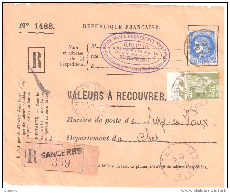 2671 Valeur à Recouvrer N° 1488 Cérés 2,25 Bleu 374 Paix 75c 284A Tarif 05 12 1939 Sancerre Cher Recommandée Devant - Cartas & Documentos