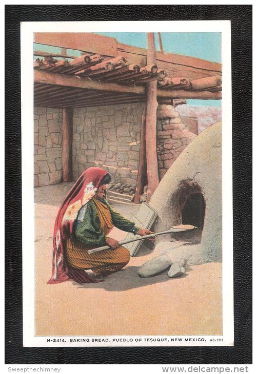 Fred Harvey, H-2285, Baking Bread Cooking Pueblo Of Tesuque, New Mexico, 1910-1920s - Autres & Non Classés