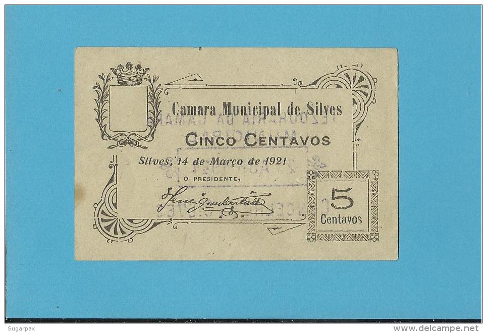SILVES - ESCASSA - CÉDULA De 5 CENTAVOS - M.A. 2131 - 14.03.1921 - PORTUGAL - EMERGENCY PAPER MONEY - NOTGELD - Portugal