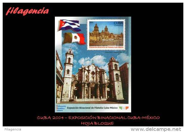 AMERICA. CUBA MINT. 2004 EXPOSICIÓN FILATÉLICA BINACIONAL CUBA-MÉXICO. CATEDRALES. HOJA BLOQUE - Unused Stamps