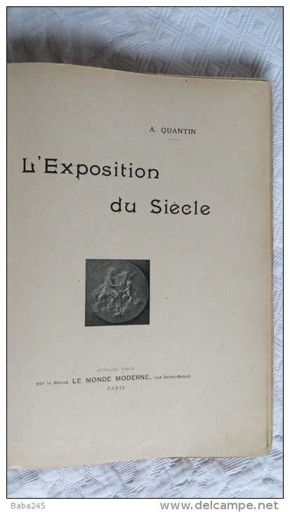 QUANTIN L´EXPOSITION UNIVERSELLE DU SIECLE ANNEE 1900 - History