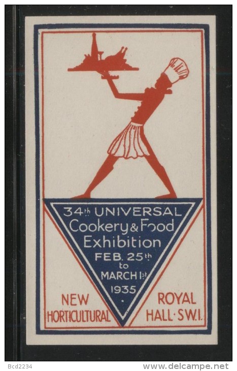 GREAT BRITAIN 1935 34TH UNIVERSAL COOKERY & FOOD EXHIBITION NHM POSTER STAMP CINDERELLA ERINOPHILATELIE - Cinderellas