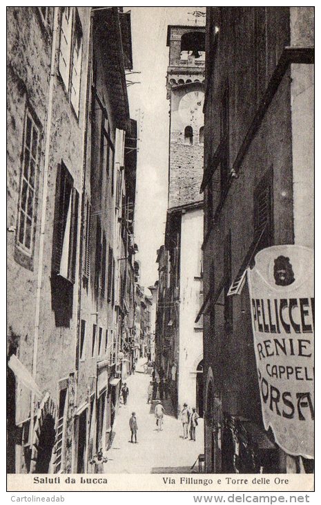 [DC6762] LUCCA - SALUTI - VIA FILLUNGO E TORRE DELLE ORE - Viaggiata 1918 - Old Postcard - Lucca