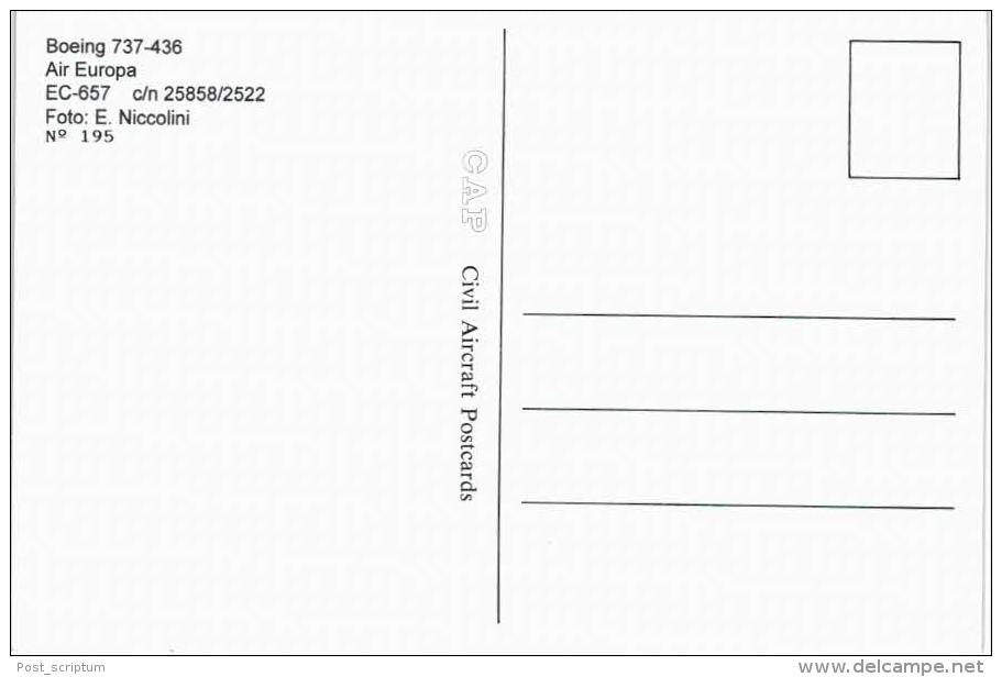 Thème -  Avion  Civil Aircraft Postcards N°195 - Boeing 737-436 Air Europa EC 657 Cn 25858/2522 - 1946-....: Modern Tijdperk