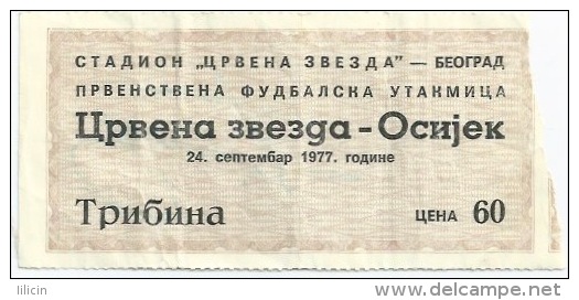 Sport Match Ticket UL000232 - Football (Soccer): Crvena Zvezda (Red Star) Belgrade Vs Osijek 1977-09-24 - Match Tickets