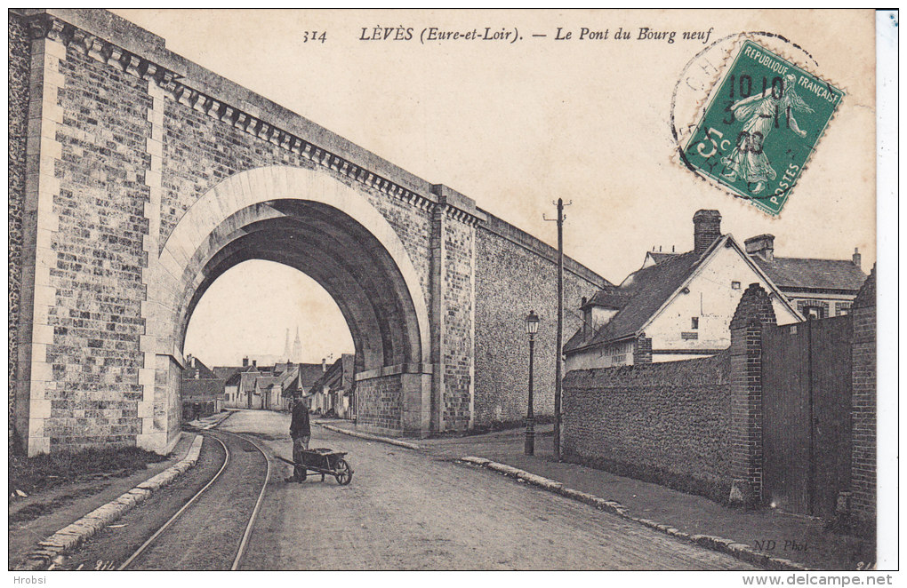 LEVES,  Le Pont Du Bourg Neuf - Lèves