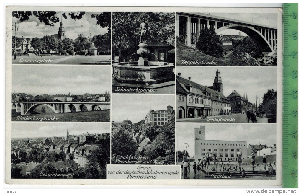 Pirmasens, Schuhmetropole , 1938, Verlag: Emil Hartmann, Mannheim, Postkarte Mit Frankatur  Und Stempel, - Pirmasens