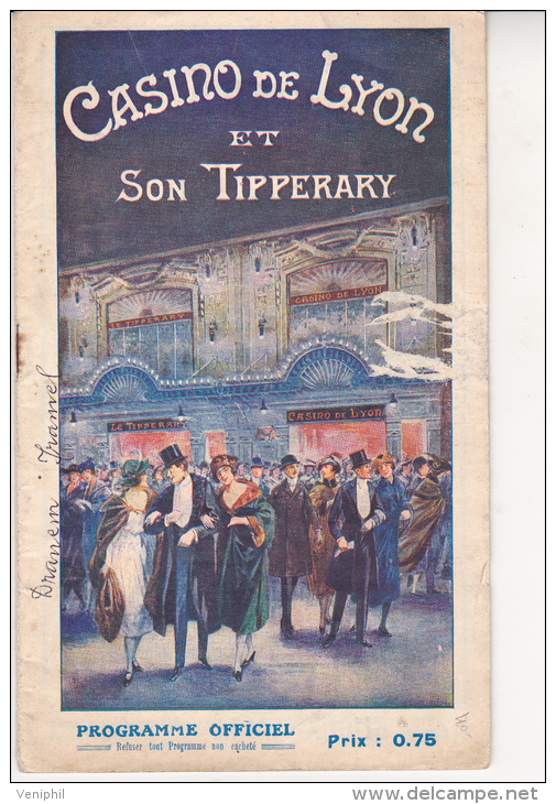 PROGRAMME DU CASINO DE LYON ET SON TIPPERARY- ANNEE 1922- 12 PAGES - Programma's