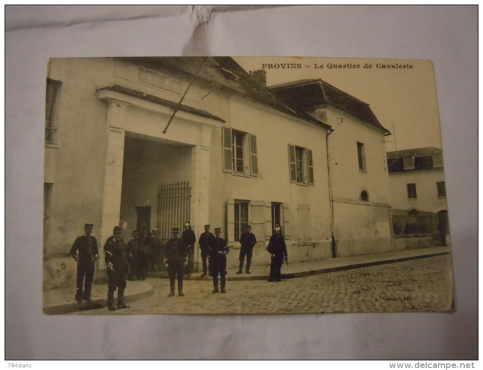 PROVINS  -  QUARTIER DE CAVALERIE - Provins