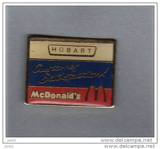 Pin´s  MAC DO   HOBART   Customer  Satisfaction - McDonald's