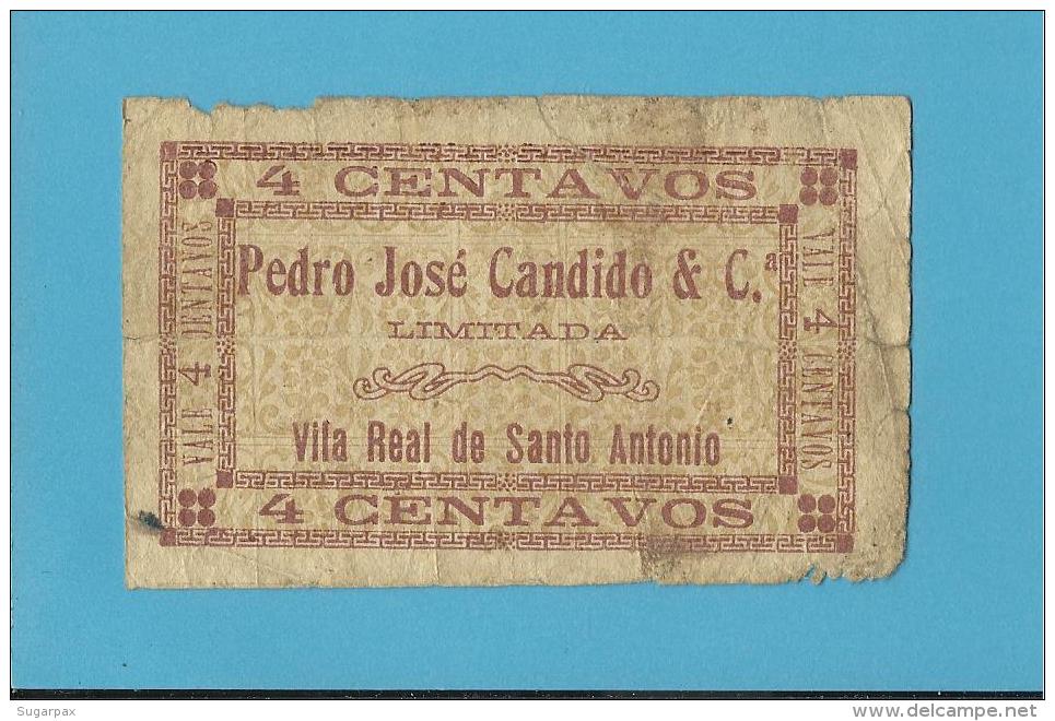 VILA REAL De SANTO ANTONIO - ESCASSA - CÉDULA De 4 CENTAVOS - ND - PORTUGAL - EMERGENCY PAPER MONEY - NOTGELD - Portugal
