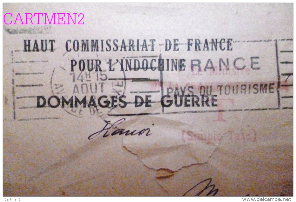 LETTRE D'INDOCHINE HAUT COMMISSARIAT DE FRANCE DOMMAGES DE GUERRE + CACHET MILITAIRE VIETNAM - Covers & Documents