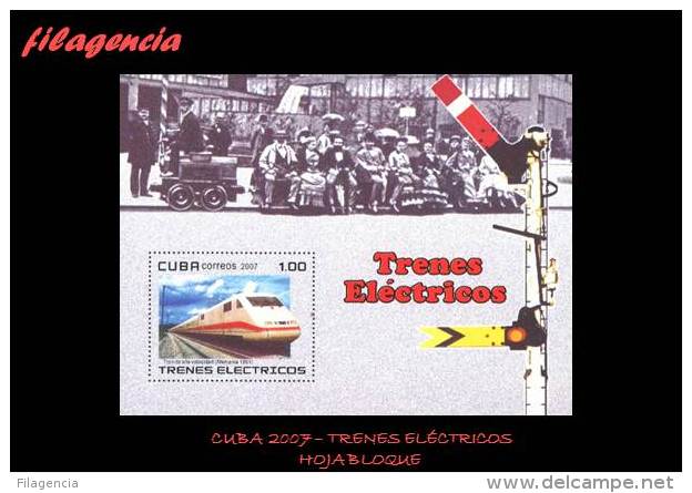 AMERICA. CUBA MINT. 2007 TRENES ELÉCTRICOS. HOJA BLOQUE - Unused Stamps