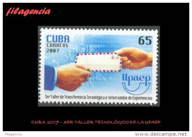 AMERICA. CUBA MINT. 2007 XXX TALLER DE LA UPAEP EN LA HABANA - Ungebraucht