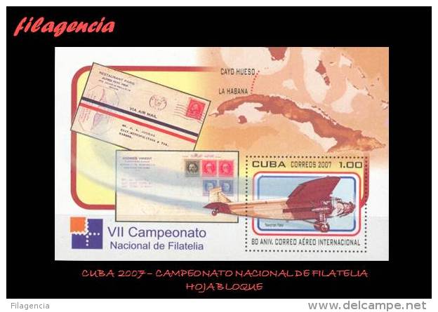 AMERICA. CUBA MINT. 2007 CAMPEONATO NACIONAL DE FILATELIA. 80 AÑOS DEL CORREO AÉREO. HOJA BLOQUE - Unused Stamps