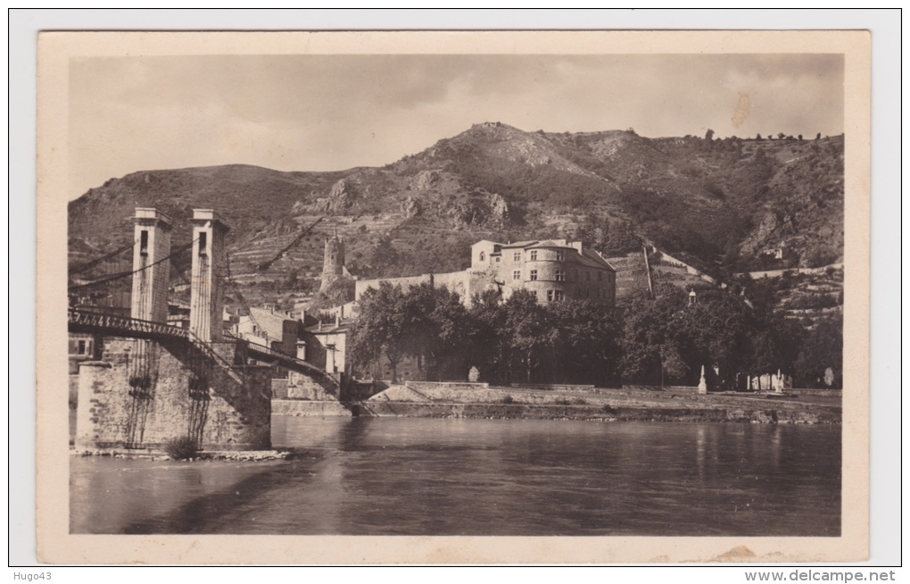 (RECTO / VERSO) TOURNON EN 1949 - PONT PASSERELLE MARC SEGUIN - TOUR DE LA VIERGE ET CHATEAU MUSEE RHODANIEN - Tournon