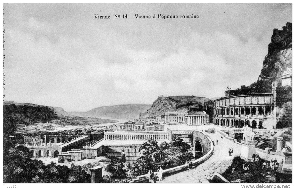 VIENNE - Vienne à L'époque Romaine - Vienne