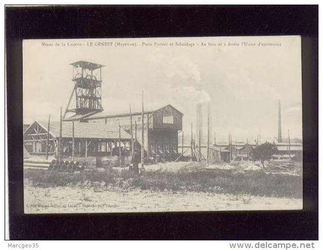 53 Mines De La Lucette , Le Genest Puits Portier Scheidage Au Loin à Droite L´usine D´antimoine édit. Hamel Mine D´or - Le Genest Saint Isle