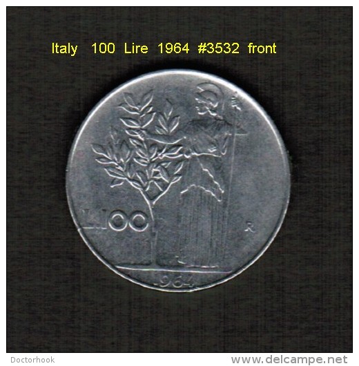 ITALY    100  LIRE  1964  (KM # 96) - 100 Lire