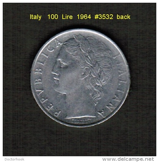 ITALY    100  LIRE  1964  (KM # 96) - 100 Lire