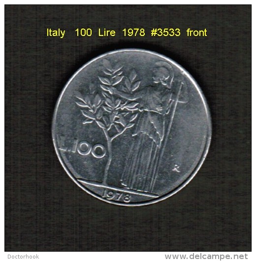 ITALY    100  LIRE  1978  (KM # 96) - 100 Lire