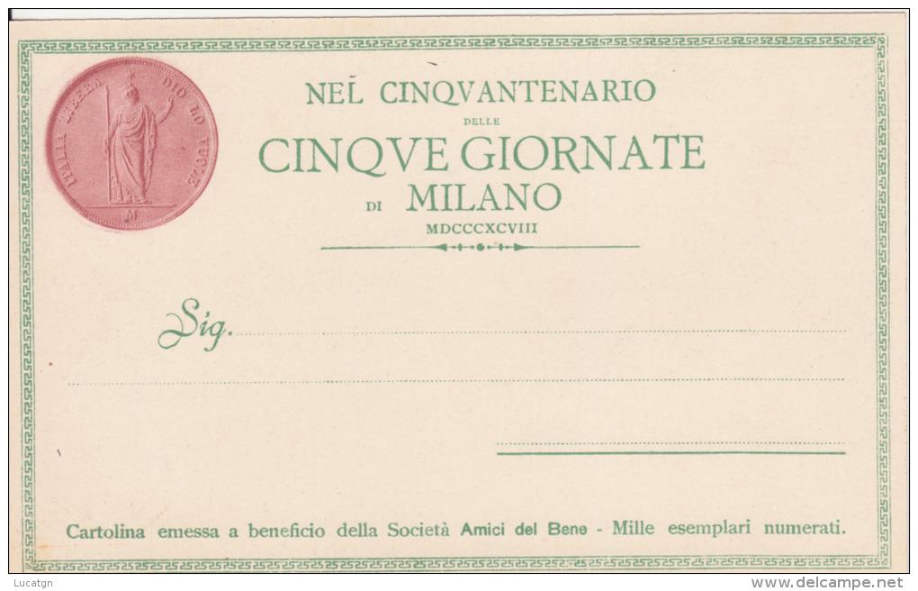 Cinquantenario Delle Cinque Giornate Di Milano Illustr. A.Bianchi - Sonstige & Ohne Zuordnung