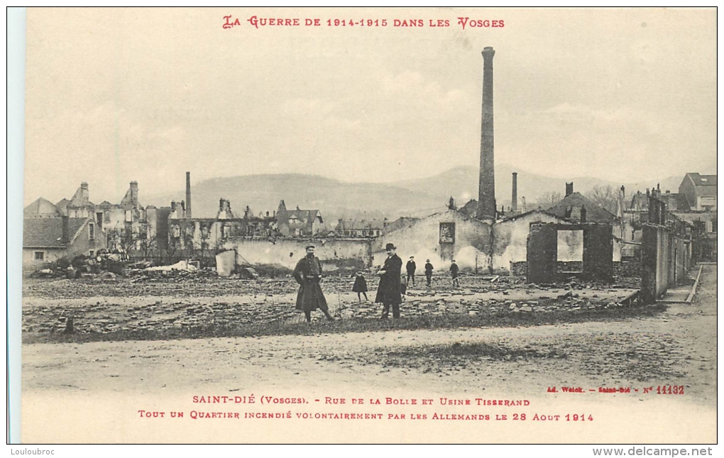 SAINT DIE LA GUERRE DANS LES VOSGES  EDTION WEICK 11132 USINE TISSERAND - Saint Die