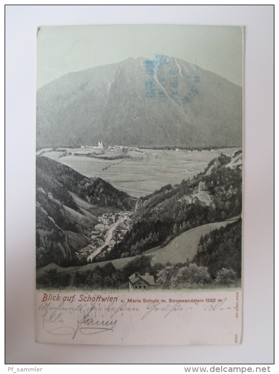 AK 1904 Blick Auf Schottwien U. Maria Schutz M. Sonnenwendstein 1523m Verlag Louis Glaser, Leipzig Echt Gelaufen! - Semmering